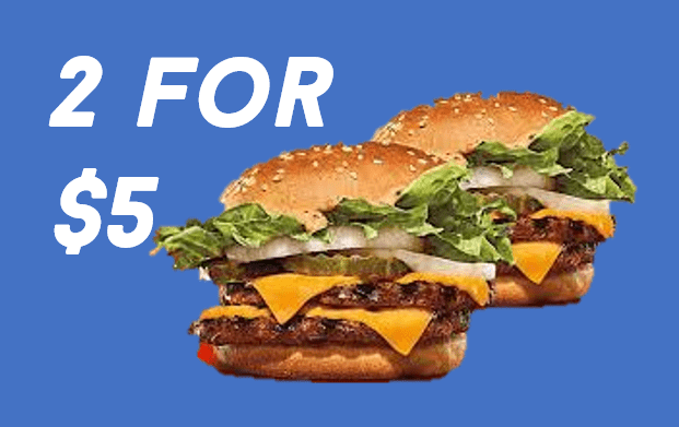 2 for 5 burger king, burger king 2 for $5, burger king 2 for 5 deal, burger king deals 2 for 5, 2 for 5 at burger king, 2 for $5 burger king, burger king 2 for 5 deals, burger king specials 2 for 5