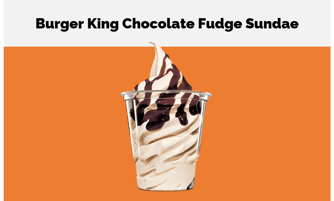 Burger King Chocolate Fudge Sundae 