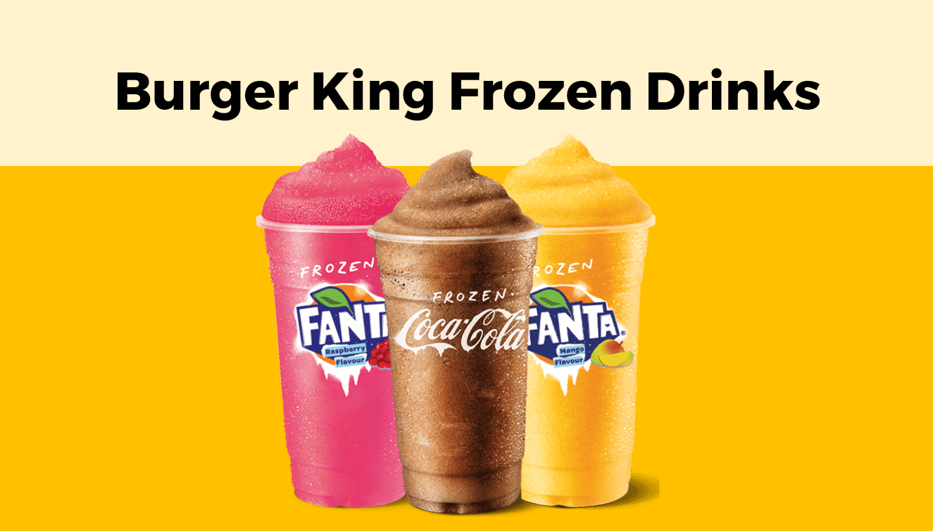 Burger King Frozen Drinks,burger king beverages