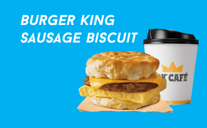 Burger king sausage biscuit