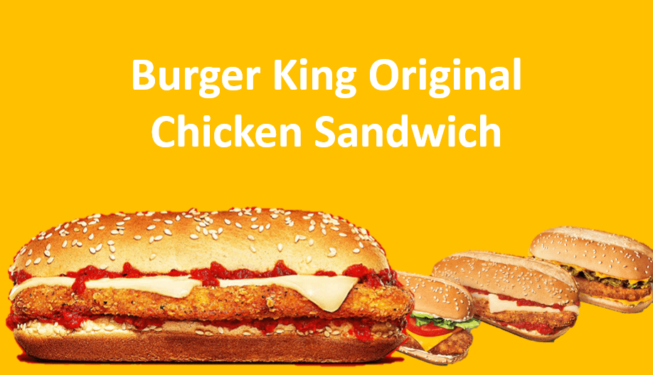 burger king original chicken sandwich calories, burger king original chicken sandwich nutrition, calories burger king original chicken sandwich