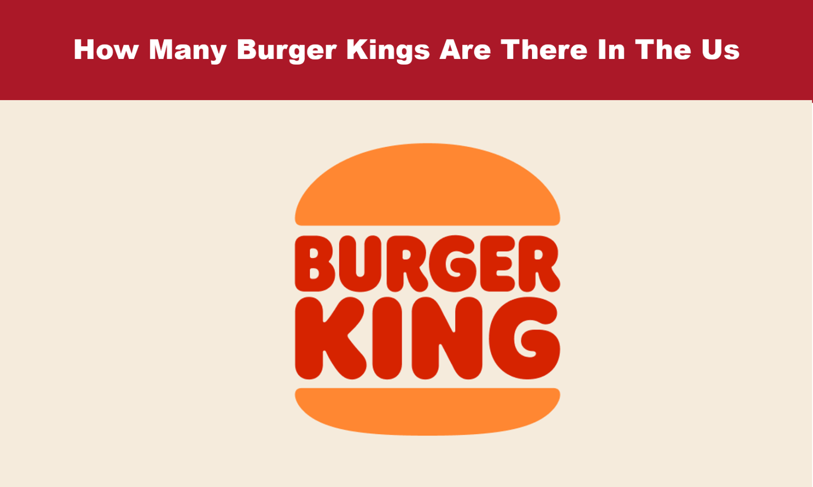 How Many Burger Kings are there In the USA