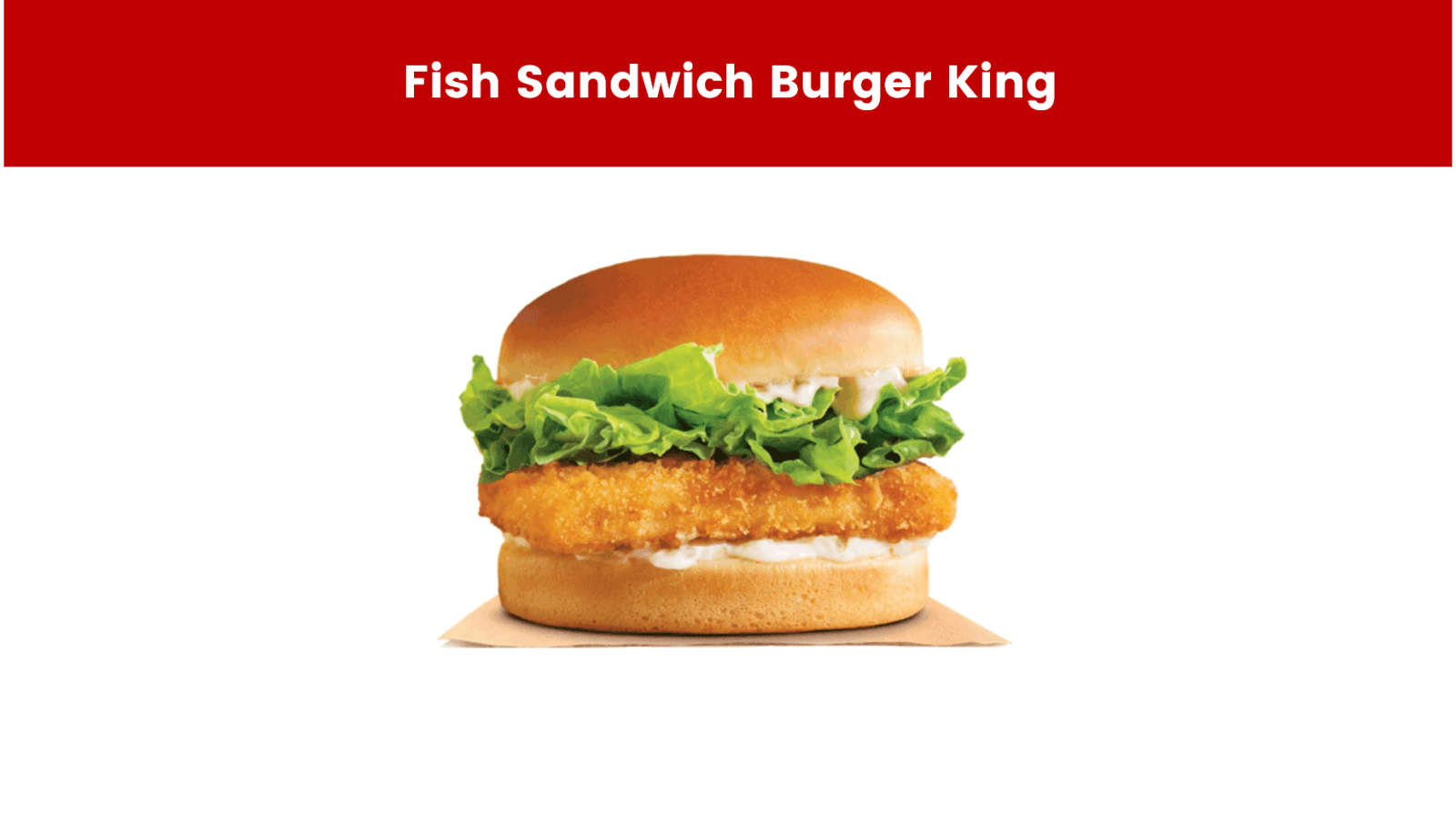 Fish Sandwich Burger King